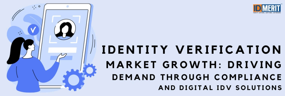 Identity Verification Market Growth